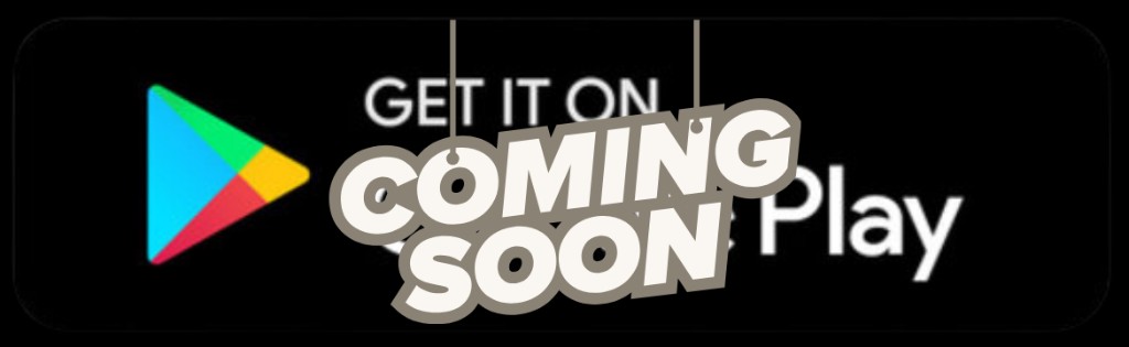 Get it on Google Play — coming soon